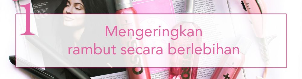 5 Kesalahan yang Harus Dihindari dalam Perawatan Rambut Tipis: Rahasia Menebalkan Rambut Tanpa Ribet