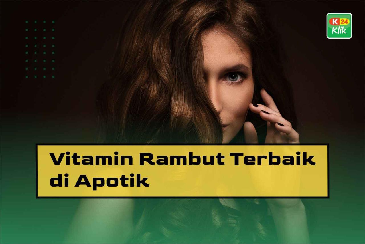 Rahasia Rambut Sehat dengan Vitamin A: Rahasia untuk Rambut yang Berkilau dan Kuat