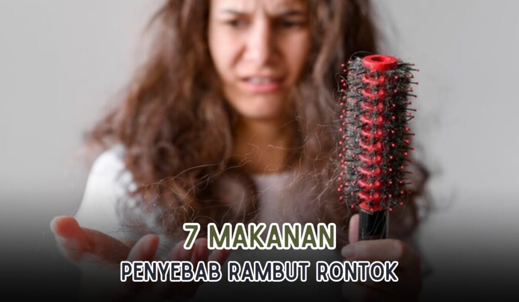 5 Nutrisi yang Harus Dihindari agar Rambut Tidak Rontok: Rahasia Rambut Sehat dan Lebat