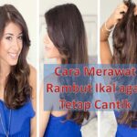 Panduan Perawatan Rambut Ikal agar Tetap Rapi dan Indah