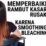 12 Langkah Perawatan Rambut Setelah Bleaching agar Tidak Rusak