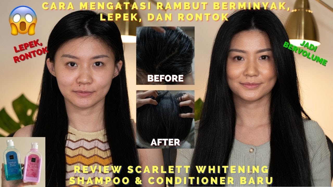 Bagaimana Cara Mengatasi Rambut Berminyak dengan Mudah?