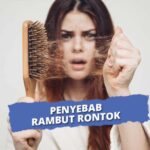 Penyebab Rambut Rontok karena Ketidakseimbangan Hormon: 12 Faktor yang Harus Diketahui