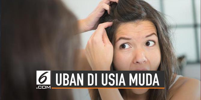 Rambut Beruban di Usia Muda: Mengapa Hal Ini Terjadi dan Bagaimana Mengatasinya?