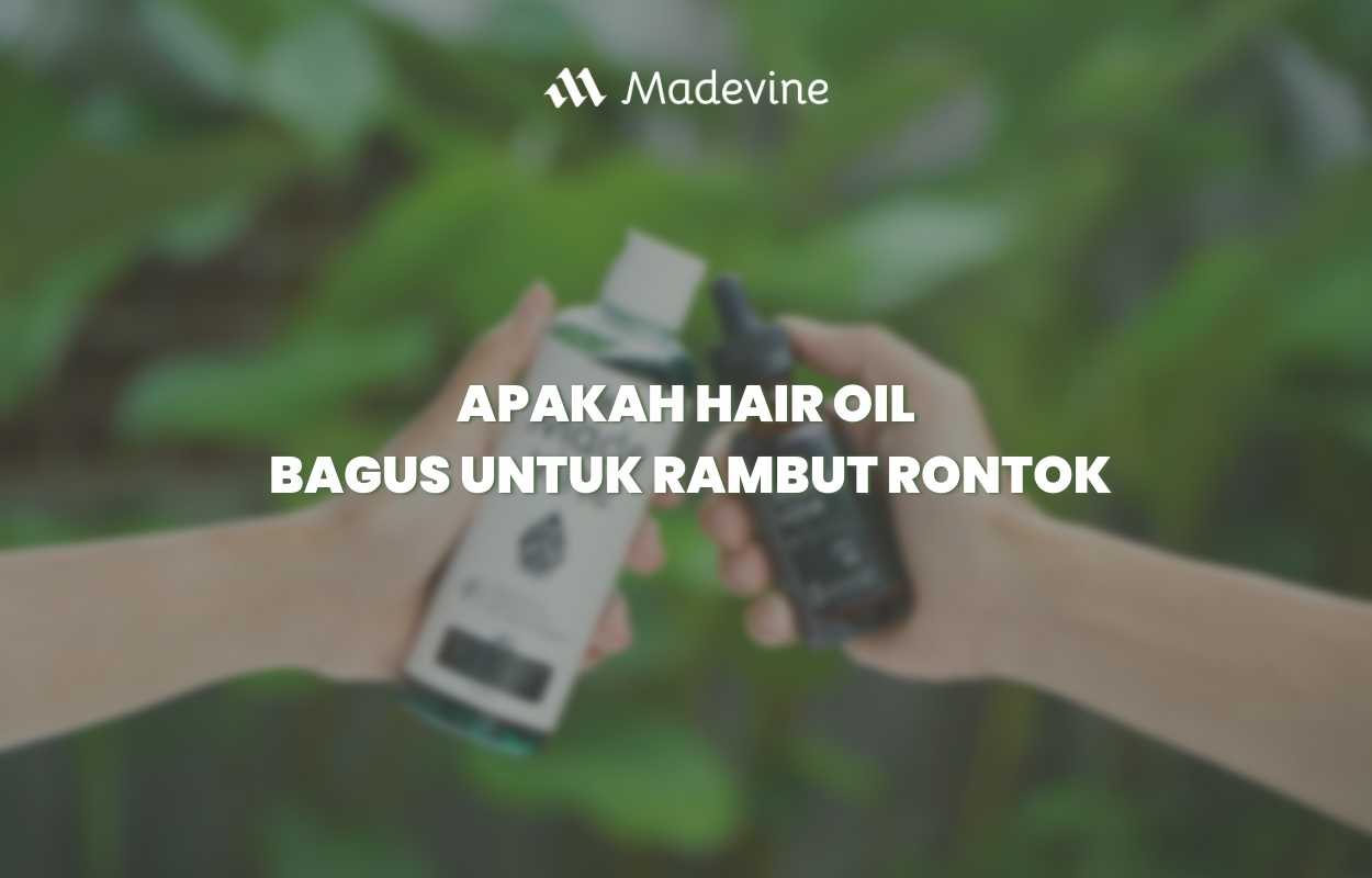 Apakah Rambut Rontok Bisa Dicegah dengan Minyak Alami?