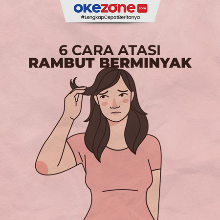 Lelah Dengan Rambut Berminyak? Atasi Dengan Tips Efektif Ini!