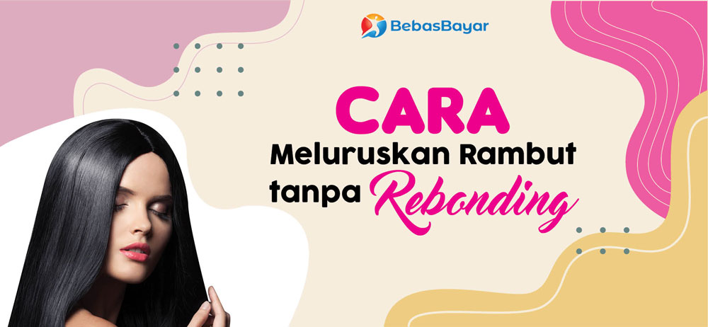 Apakah Rambut Bisa Diluruskan Permanen? Rahasia di Balik Tren Rambut Lurus