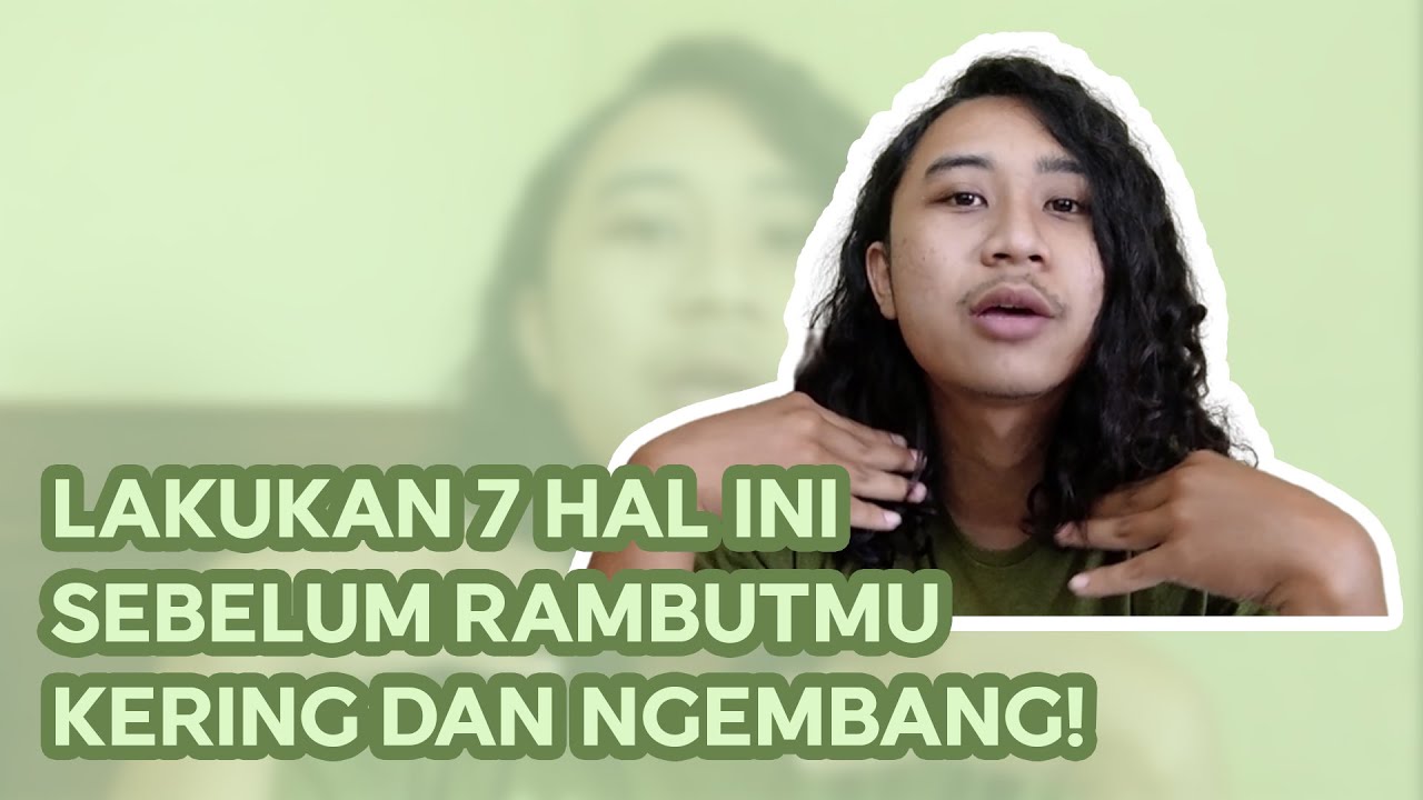 Ucapkan Selamat Tinggal pada Rambut Kering! Rahasia Menjaga Kelembapan Rambut Anda