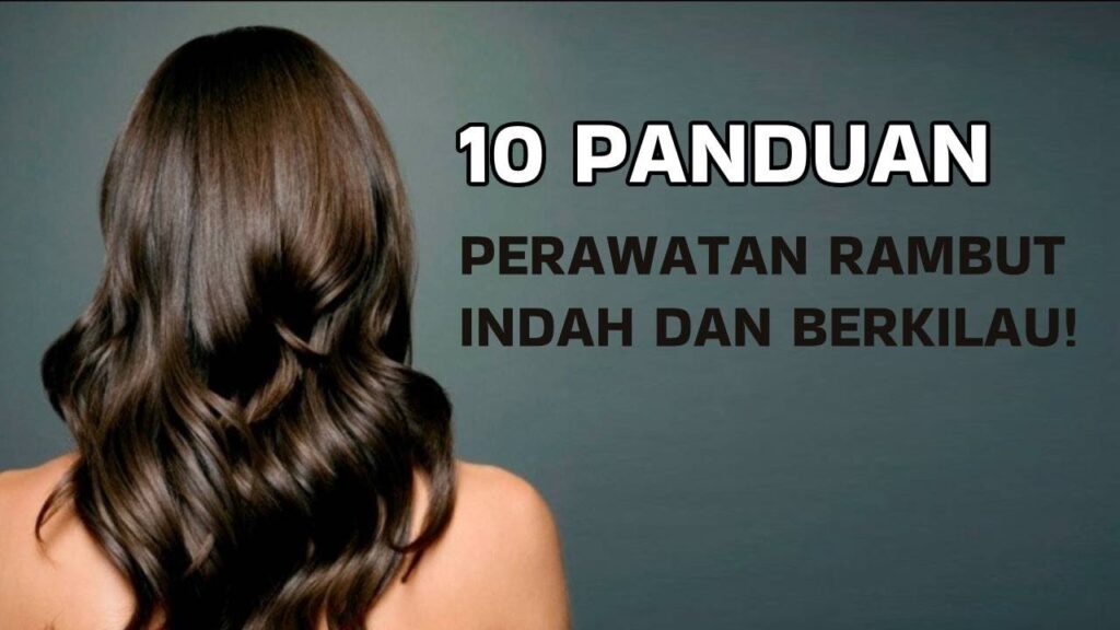 Rambut Kering dan Rapuh? Atasi dengan Panduan Lengkap Ini!