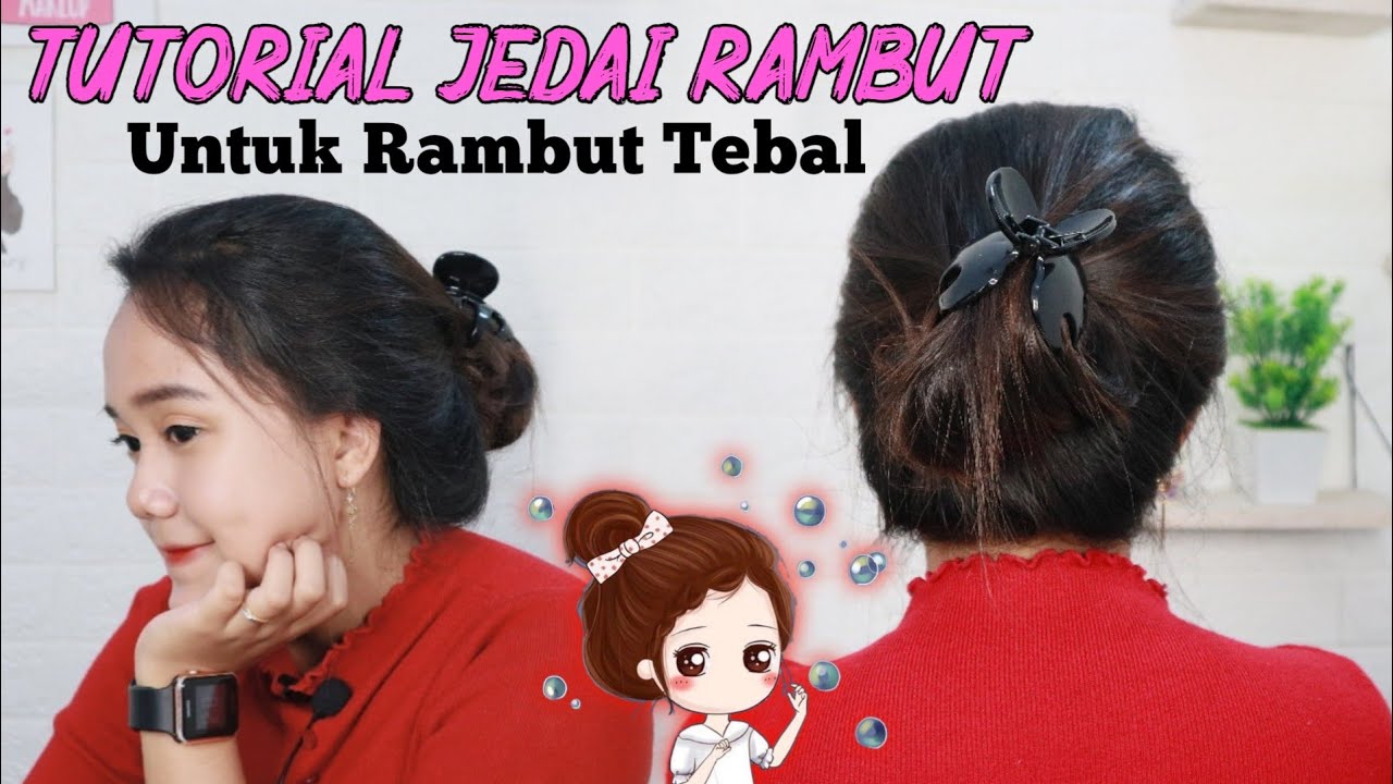 Cara Jedai Rambut: Teknik dan Tips untuk Gaya Rambut yang Stylish