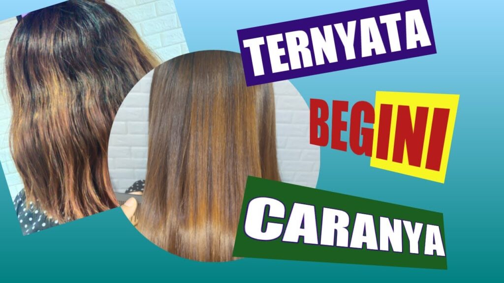 Rambut Lurus Mempesona Tapi Takut Rontok? Begini Cara Merawatnya Setelah Smoothing!