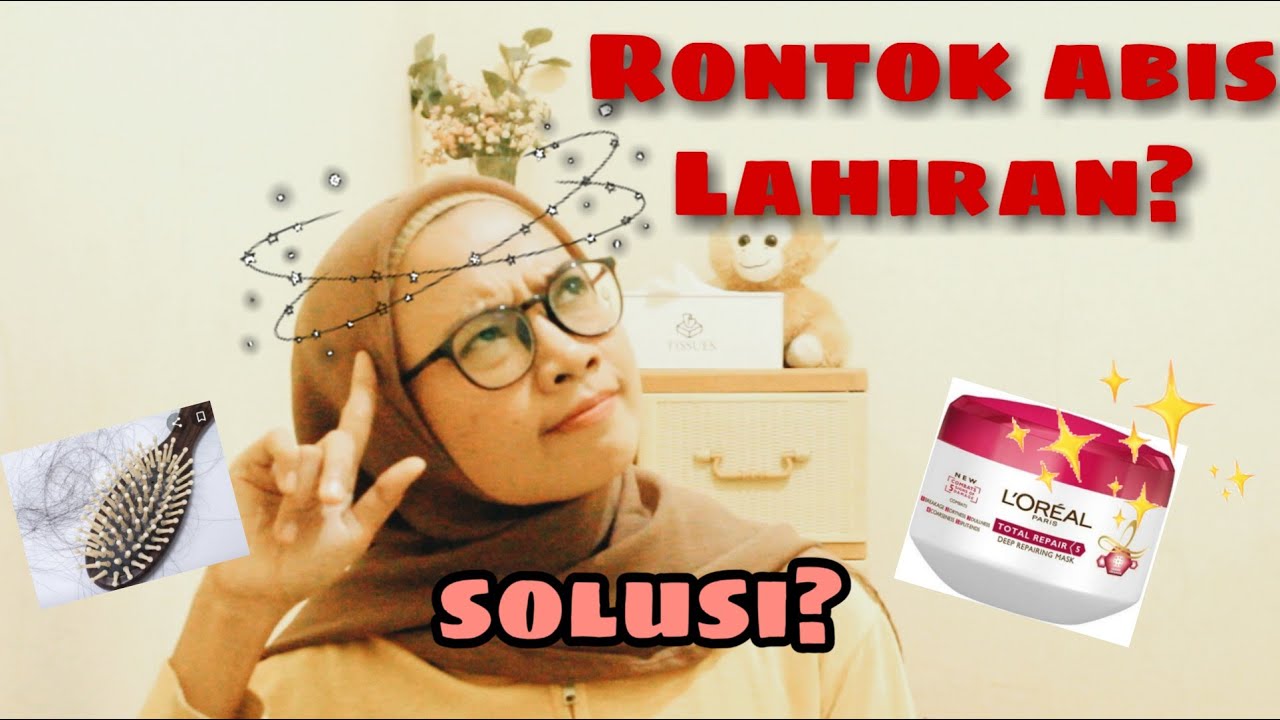 Rambut Rontok Setelah Melahirkan? Tenang, Ini Cara Mengatasinya!